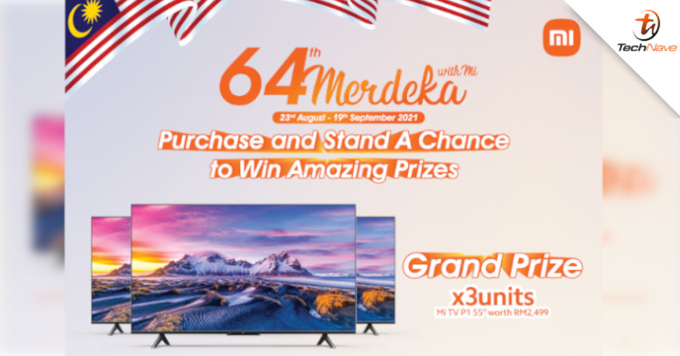 Xiaomi announces Merdeka Day campaign, offers chance to win 55-inch Mi TV P1