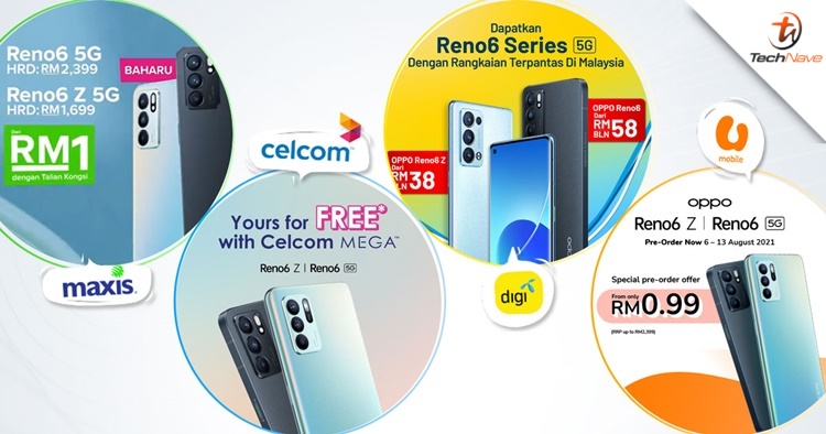 Comparison: OPPO Reno6 series plans by Celcom, Digi, Maxis and U Mobile