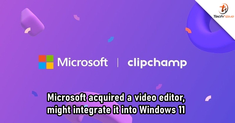 Microsoft acquiring Clipchamp might bring better video editing experience to Windows 11