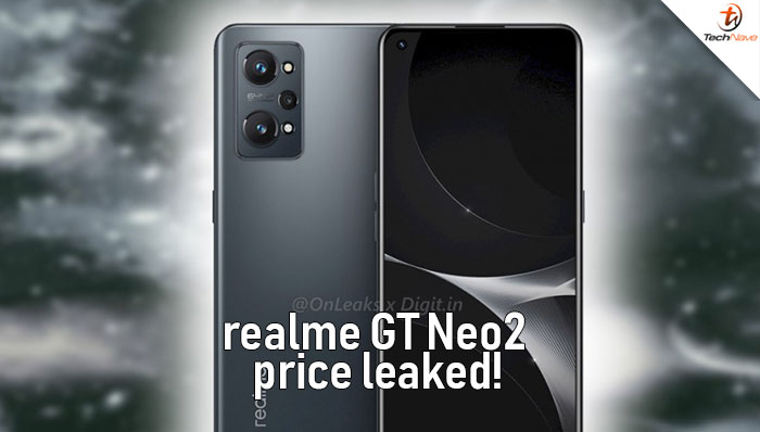 realme GT Neo2 pricing & memory leaked ahead of launch!