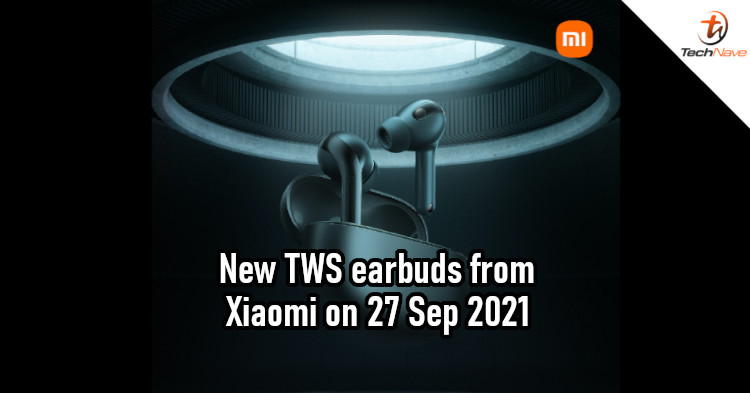 Xiaomi TWS 3 Pro could launch on 27 Sep 2021, up to 40dB noise suppression