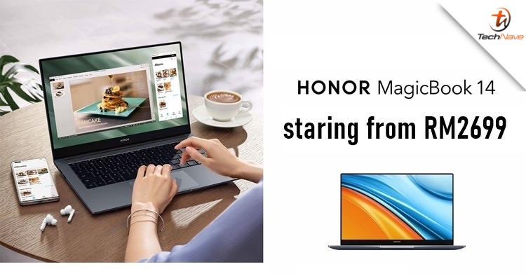 HONOR MagicBook 14 Malaysia release: AMD Ryzen 5000 series laptop, starting from RM2699