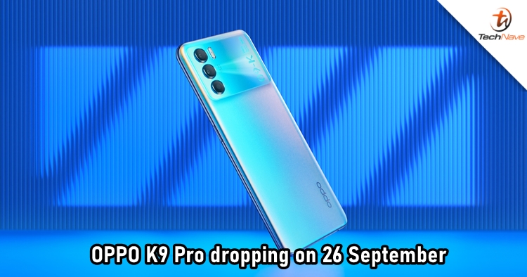 OPPO K9 Pro has some impressive tech specs, dropping on 26 September