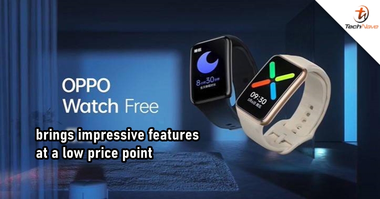 OPPO Watch Free release: over 100 sports modes, sleep tracking and E-sports mode, starts from ~RM355