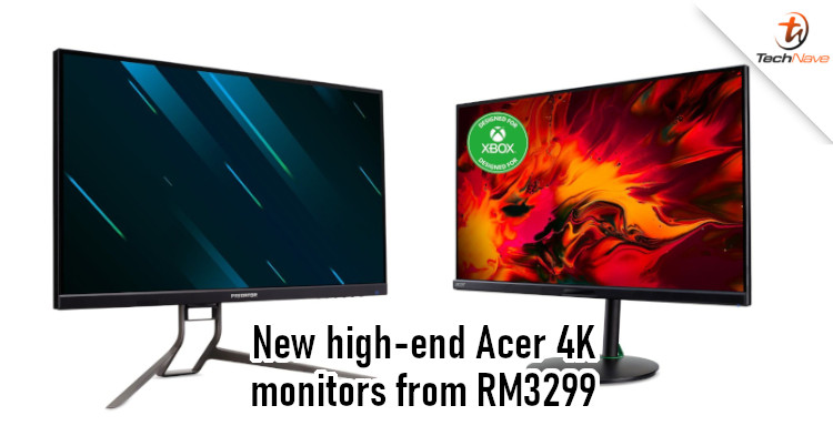 Acer Predator XB323QK & Nitro XV282K release: 4K resolution, 144Hz refresh rate, and more from RM3299