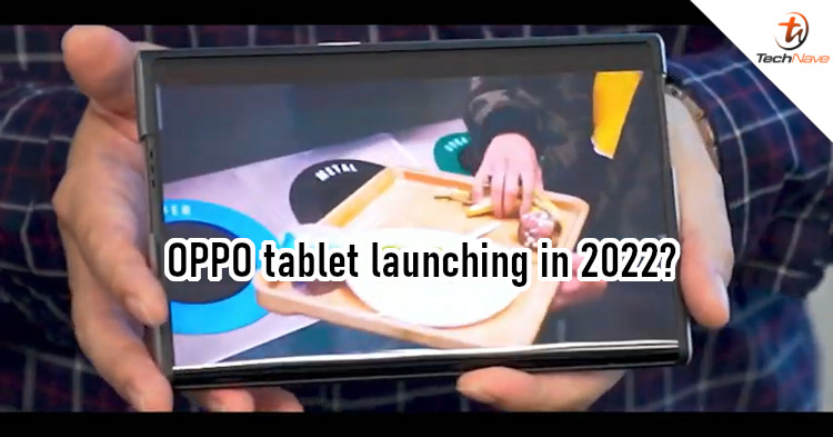OPPO could launch a high-end tablet in 1H 2022