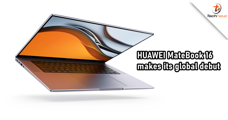 HUAWEI MateBook 16 with AMD H-series APUs is no longer exclusive for China with a global release
