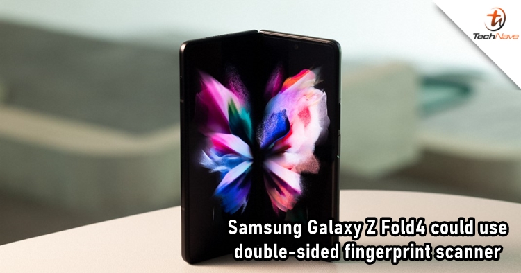 Samsung Galaxy Z Fold4 could opt for an under-display fingerprint scanner that works on both sides