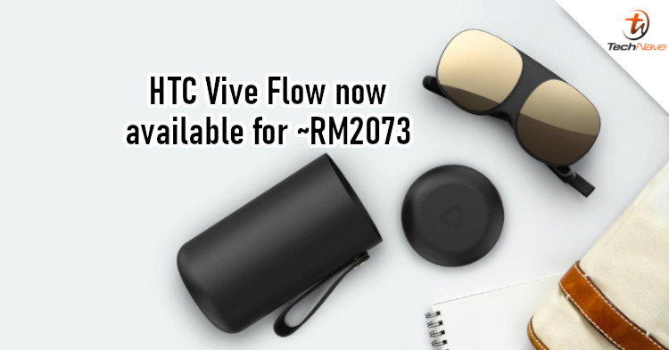 HTC Vive Flow release: Lightweight body, 100-degree FOV, and more for ~RM2073