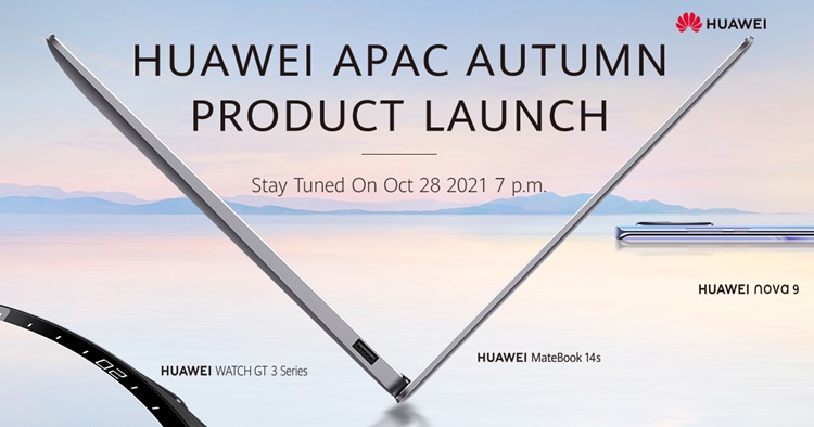 Huawei MateBook 14s, nova 9 & Watch GT 3 will be launching in Malaysia on 28 October 2021