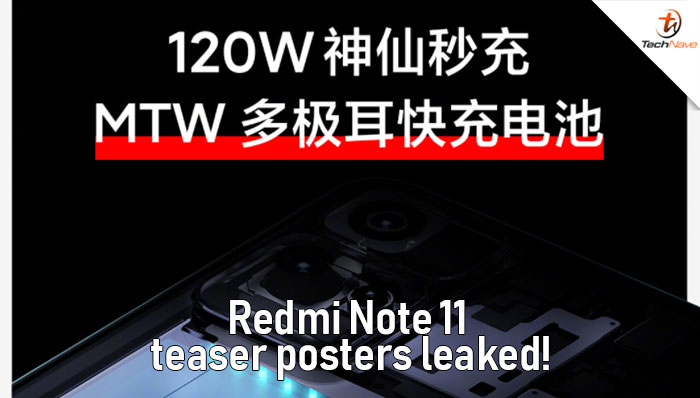 New teaser posters leaked Redmi Note 11 to have 120W fast charging!