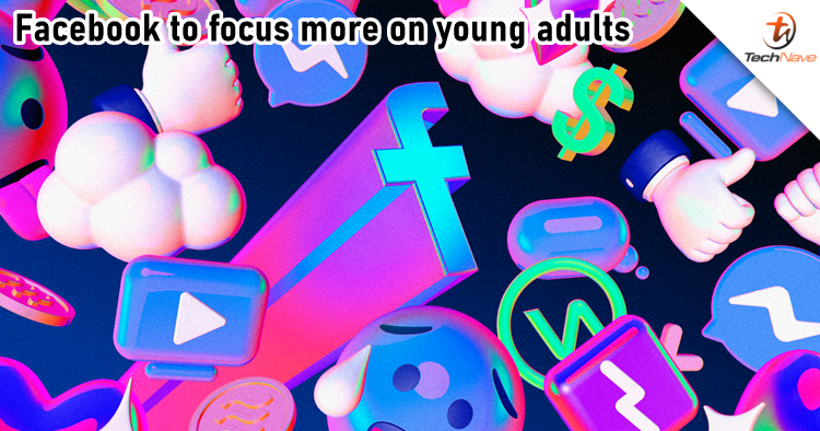 Facebook to make its social media platforms more focused on young adults