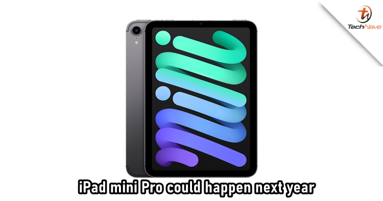 Tipster says Apple could launch iPad mini Pro next year with a 120Hz refresh rate display