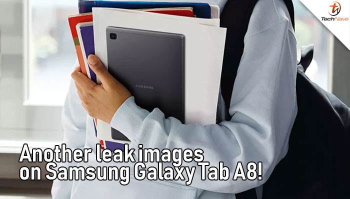 Samsung Galaxy Tab A8 leak images shows thick bezels and a single rear camera