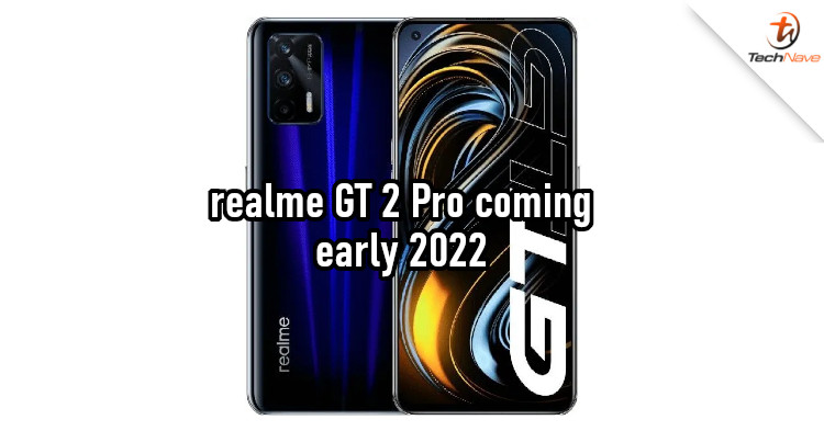 realme GT 2 Pro being tested internally, should launch early 2022