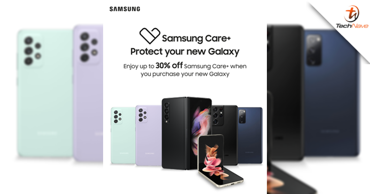 Malaysians can now get up to 30% off Samsung Care+ when purchasing a new Galaxy phone