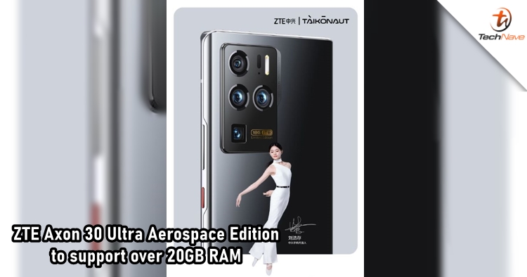ZTE Axon 30 Ultra Aerospace Edition to arrive on 25 November with over 20GB of RAM