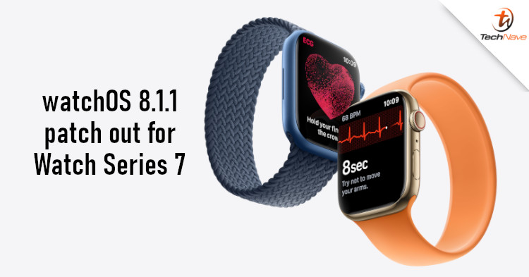 Apple releases watchOS 8.1.1, fixes charging issue for Watch Series 7