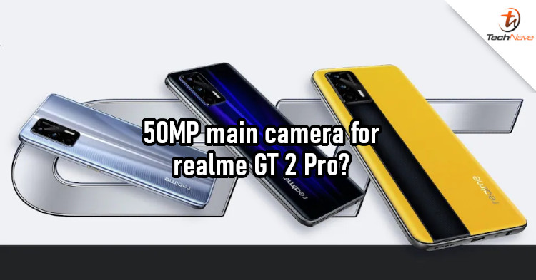 realme GT 2 Pro could have 50MP camera instead of 108MP as predicted