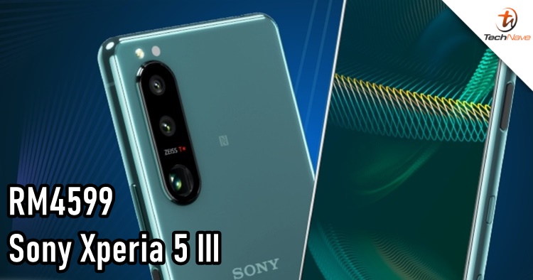 Sony Xperia 5 III Malaysia pre-order - SD888 chipset with a free pair of wireless earbuds, priced at RM4599