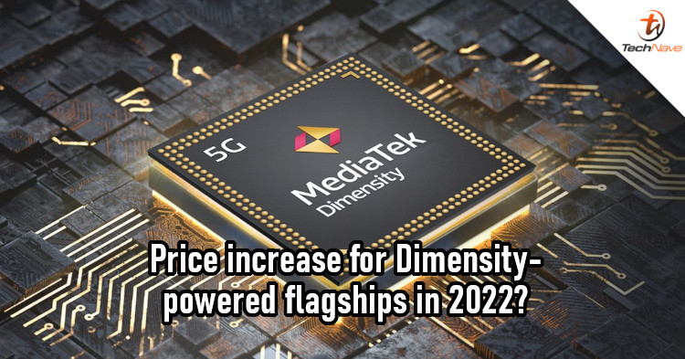 Dimensity 9000 chipset is 2x the price of Dimensity 1200, but cheaper than Snapdragon 8 Gen 1