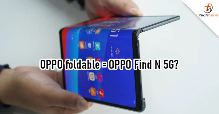 OPPO is working on a Find N 5G smartphone, suspected to be foldable device