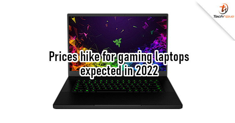 Razer will increase prices of laptops in 2022, could other brands follow?
