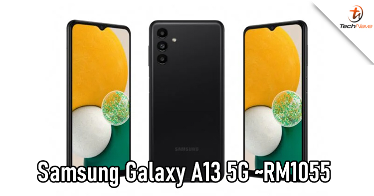 Samsung Galaxy A13 5G release: MTK Dimensity 700, 90Hz display, and 5000mAh battery at ~RM1055