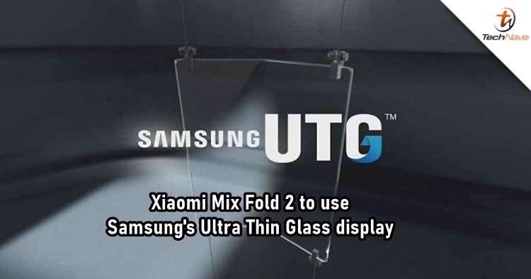 Xiaomi Mix Fold 2 said to use Samsung's Ultra Thin Glass display