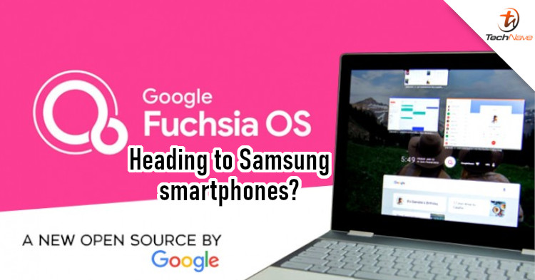 Samsung might transition from Android to Fuchsia