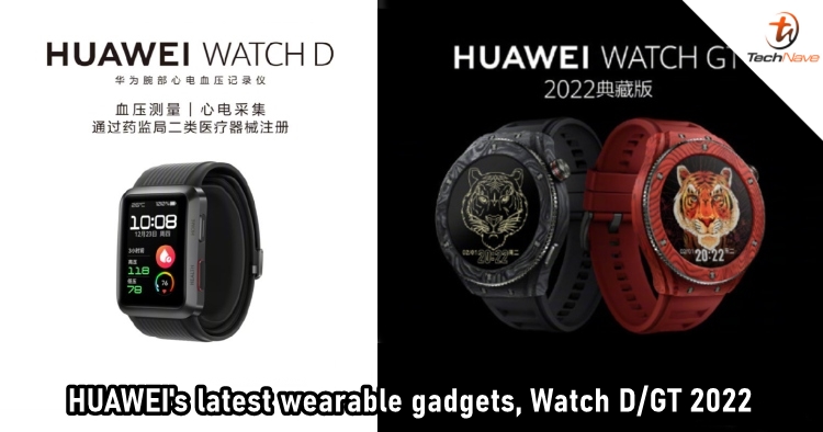 HUAWEI Watch D/GT 2022 release: blood pressure and ECG monitoring, starts from ~RM1,973