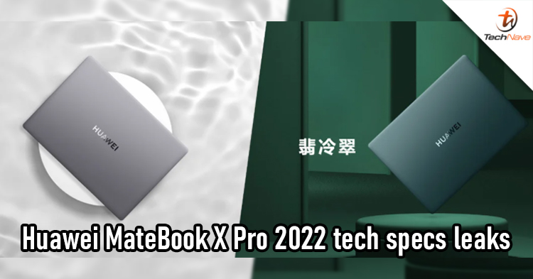 Huawei MateBook X Pro 2022 tech specs leaks, launching in January 2022