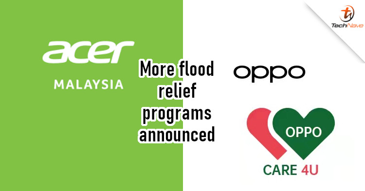 Acer and OPPO also announce flood relief programs to help repair devices