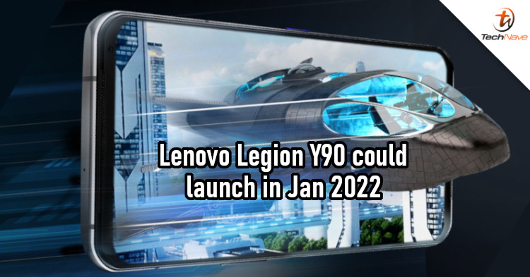 Lenovo Legion Y90 gaming phone to launch in Jan 2022