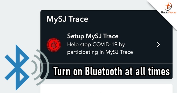 The Health Ministry advised Android users to turn on Bluetooth on MySJ Trace for safety