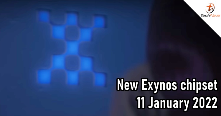 Samsung teases Exynos 2200 chipset, set to launch on 11 January 2022