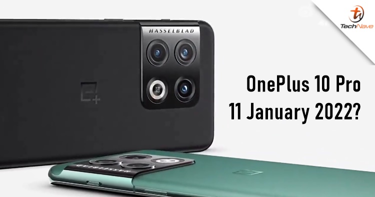 An unofficial teaser said the OnePlus 10 Plus will launch on 11 January 2022
