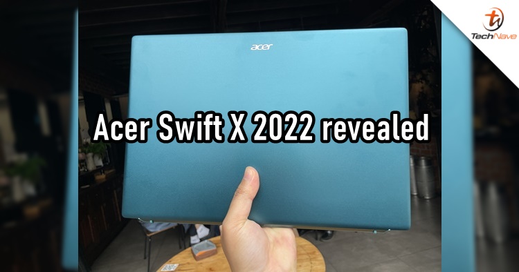 Acer Swift X (2022) release: a new 16-inch model & up to 12th Gen Intel Core processor