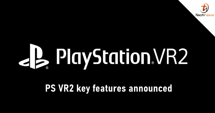 PlayStation officially announces PS VR2 and its key features