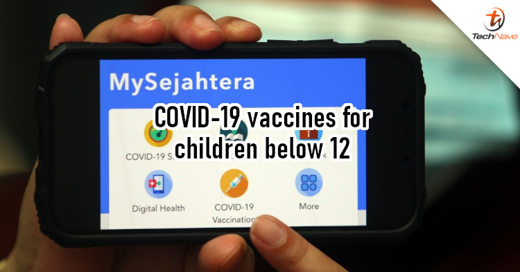 MySejahtera now lets parents register children from 5 to 11 years old for COVID-19 vaccines