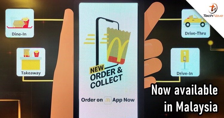 Malaysians don't need to pay at the counter anymore thanks the new McDonald's Order & Collect app feature