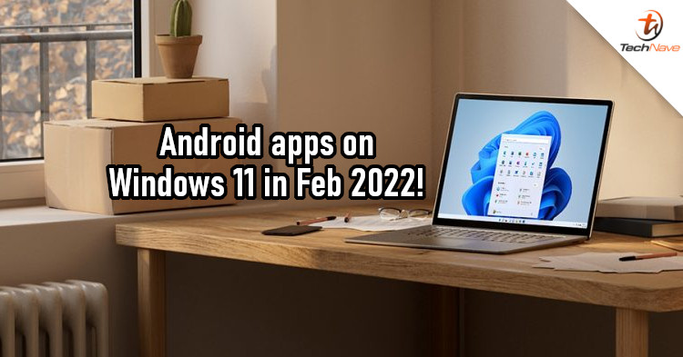 Public beta for Android apps on Windows 11 to start in Feb 2022