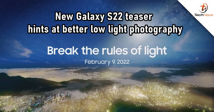 New teaser hints at powerful low light photography for upcoming Samsung Galaxy S22 series