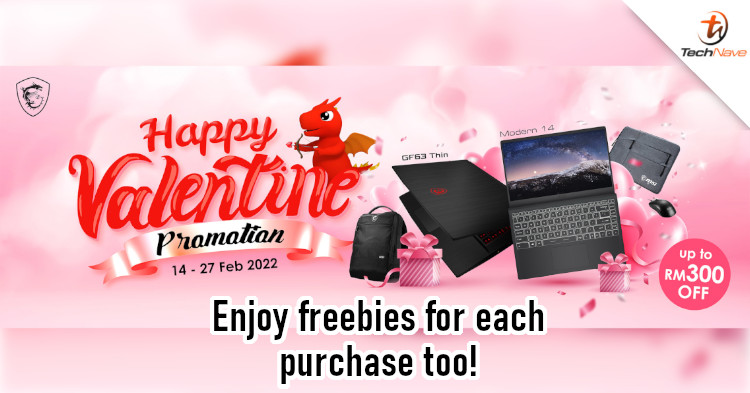 Enjoy up to RM300 off with MSI Malaysia Valentines promo
