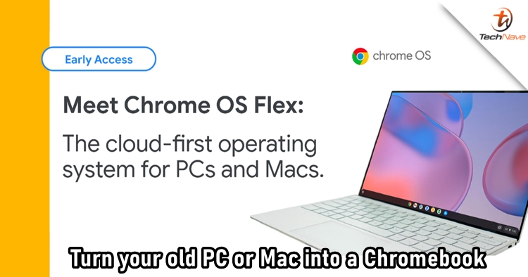 Google announces Chrome OS Flex that turns old PCs or Macs into Chromebook-like devices