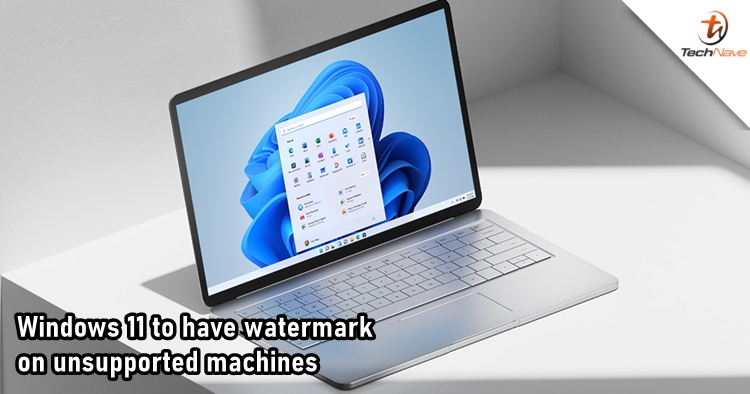 Microsoft planning to place a permanent watermark on unsupported machines with Windows 11