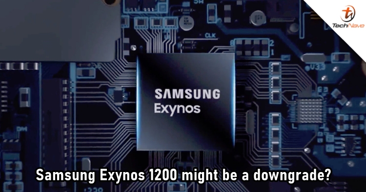 Samsung Exynos 1200 might not be what we want as the successor of Exynos 1080