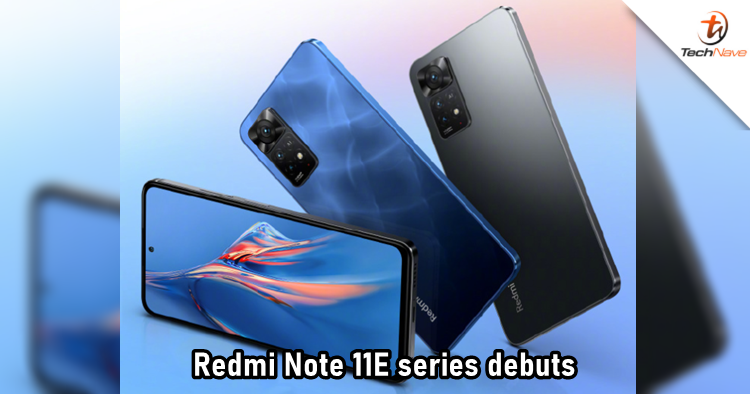 Redmi Note 11E series release: 5,000mAh battery with 67W charging and 108MP camera, starts from ~RM796