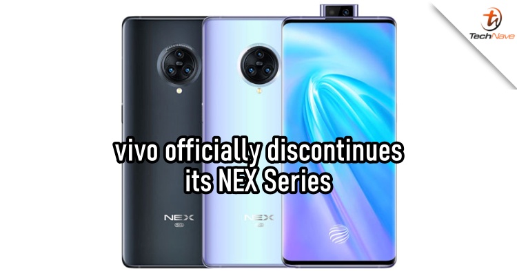 vivo confirms that its popular NEX Series smartphone lineup will officially be replaced with the X Series