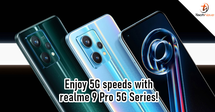 Here are 4 reasons to choose the realme 9 Pro 5G Series for your first 5G smartphone